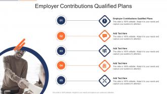 Employer Contributions Qualified Plans In Powerpoint And Google Slides Cpb