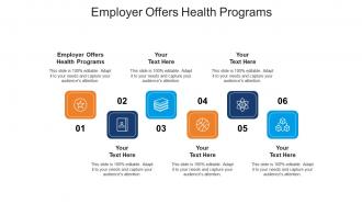 Employer offers health programs ppt powerpoint presentation slides designs download cpb
