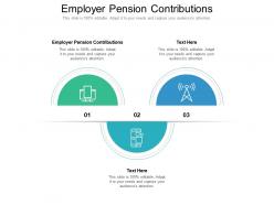 Employer pension contributions ppt powerpoint presentation model clipart cpb