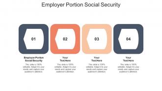 Employer portion social security ppt powerpoint presentation infographic template cpb