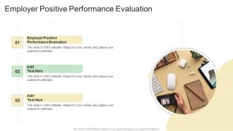 Employer Positive Performance Evaluation In Powerpoint And Google Slides Cpb