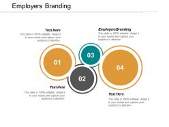 Employers branding ppt powerpoint presentation infographics professional cpb