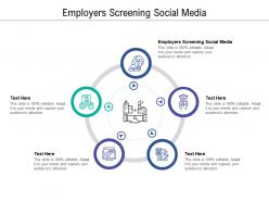 Employers screening social media ppt powerpoint presentation ideas slide cpb