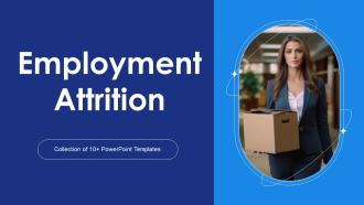 Employment Attrition Powerpoint PPT Template Bundles
