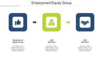 Employment Equity Group In Powerpoint And Google Slides Cpb