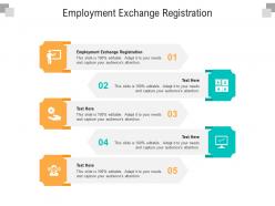 Employment exchange registration ppt powerpoint presentation layouts slides cpb