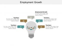 Employment growth ppt powerpoint presentation gallery rules cpb