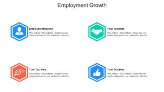 Employment growth ppt powerpoint presentation inspiration graphics template cpb