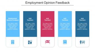 Employment Opinion Feedback In Powerpoint And Google Slides Cpb
