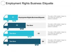Employment rights business etiquette ppt powerpoint presentation infographic cpb