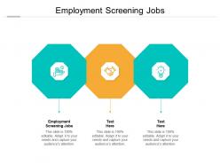 Employment screening jobs ppt powerpoint presentation inspiration cpb