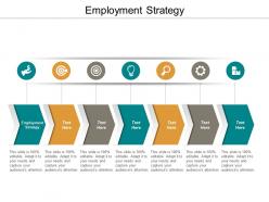 Employment strategy ppt powerpoint presentation inspiration graphics cpb