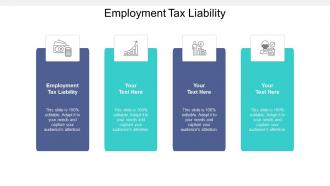 Employment tax liability ppt powerpoint presentation infographics designs cpb