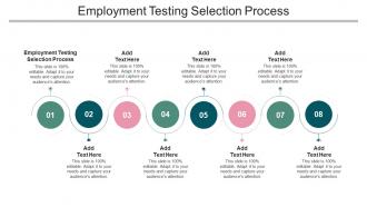 Employment Testing Selection Process In Powerpoint And Google Slides Cpb