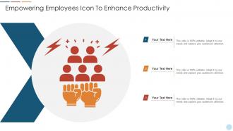 Empowering Employees Icon To Enhance Productivity