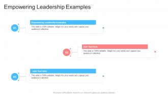 Empowering Leadership Examples In Powerpoint And Google Slides Cpb