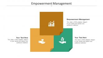 Empowerment management ppt powerpoint presentation pictures grid cpb