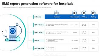 EMS Report Generation Software For Hospitals