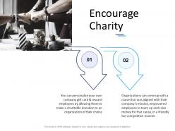 Encourage charity ppt powerpoint presentation gallery template