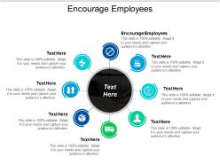 Encourage employees ppt powerpoint presentation slides samples cpb