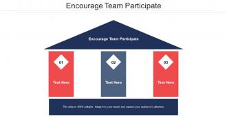Encourage team participate ppt powerpoint presentation file slide portrait cpb