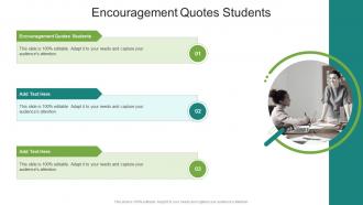 Encouragement Quotes Students In Powerpoint And Google Slides Cpb