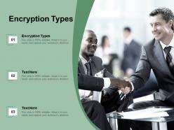 Encryption types ppt powerpoint presentation infographics ideas cpb