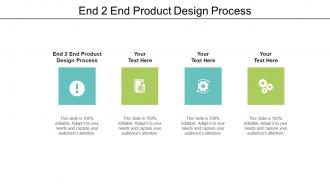 End 2 end product design process ppt powerpoint presentation inspiration cpb