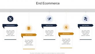 End Ecommerce In Powerpoint And Google Slides Cpb