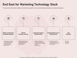 End goal for marketing technology stack journey ppt powerpoint templates