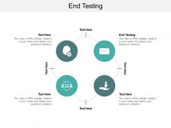 End testing ppt powerpoint presentation slides graphics pictures cpb