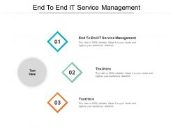 End to end it service management ppt powerpoint presentation icon maker cpb