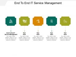 End to end it service management ppt powerpoint presentation portfolio pictures cpb