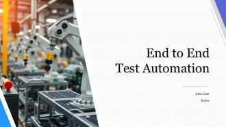 End To End Test Automation PPT Designs ACP