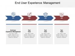 End user experience management ppt powerpoint presentation ideas cpb