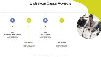 Endeavour Capital Advisors In Powerpoint And Google Slides Cpb