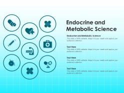 Endocrine and metabolic science ppt powerpoint presentation styles ideas