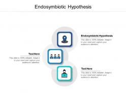Endosymbiotic hypothesis ppt powerpoint presentation pictures format cpb