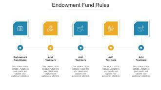 Endowment Fund Rules Ppt Powerpoint Presentation File Graphic Tips Cpb