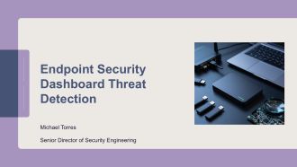 Endpoint Security Dashboard Threat Detection PPT Powerpoint VA