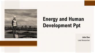 Energy And Human Development PPT Structure ACP