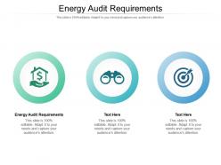 Energy audit requirements ppt powerpoint presentation styles microsoft cpb