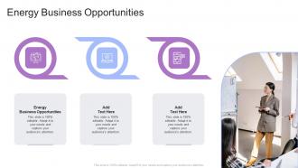 Energy Business Opportunities In Powerpoint And Google Slides Cpb