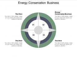 Energy conservation business ppt powerpoint presentation icon infographics cpb