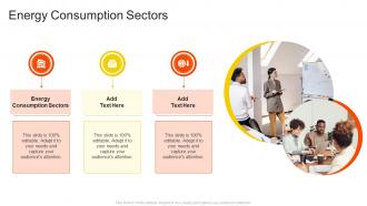 Energy Consumption Sectors In Powerpoint And Google Slides Cpb