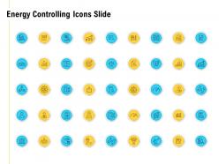 Energy controlling icons slide a828 ppt powerpoint presentation professional graphics