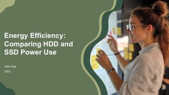 Energy Efficiency Comparing HDD And SSD Power Use PPT Sample AT