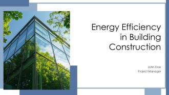 Energy Efficiency In Building Construction PPT Graphics ACP