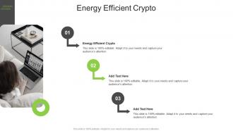 Energy Efficient Crypto In Powerpoint And Google Slides Cpb