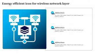 Energy Efficient Icon For Wireless Network Layer